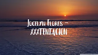 XXXTENTACION - Jocelyn Flores (Lyrics - Clean)