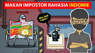 ADA IMPOSTOR RAHASIA INDOMIE DI AMONG US