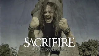 SACRIFIRE - If They Could Speak (OFFICIAL VIDEO)