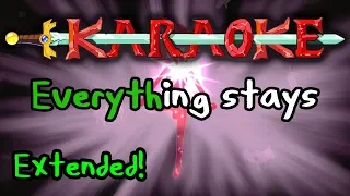 Everything Stays (Extended) - Adventure Time Karaoke