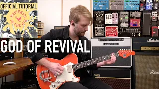 GOD OF REVIVAL - OFFICIAL GUITAR TUTORIAL & PRESET // DAVID HISLOP [BETHEL MUSIC], BRIAN JOHNSON