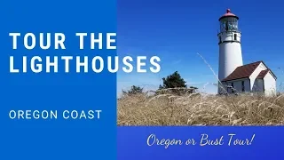 Touring the Lighthouses of Oregon