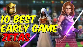 10 Best Early Game Zetas SWGOH