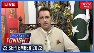 Program Pakistan Tonight With Sammar Abbas | 23 Sep 2022 | Hum News