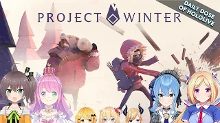 [Project Winter] Akiroze, Matsuri, Luna, Suisei