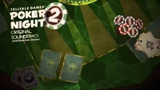 Poker Night 2 OST - End of Tournament