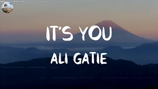 Ali Gatie - It's You [Lyrics] || Ed Sheeran, David Kushner, Meghan Trainor