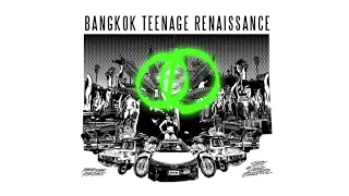 S.O.L.E. - Bangkok Teenage Renaissance