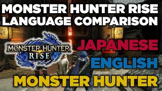 Monster Hunter Rise Languages Comparison Jpn - Eng - MH