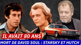 Mort de l'acteur David Soul , connu pour son role de Hutch dans Starsky et hutch