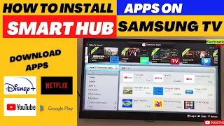 How to Install Apps on Samsung Smart Hub Tv, Setup Samsung Smart Tv