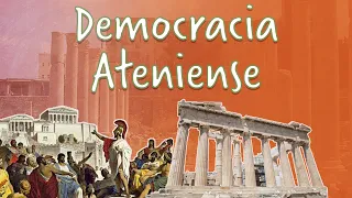 Grécia Antiga: Democracia Ateniense