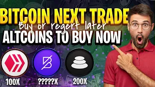 BITCOIN BIG PUMP COMING | BITCOIN NEXT TRADE SETUP | BEST ALTCOINS TO BUY TO TURN 100$ INTO 100000$