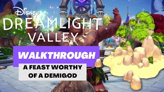 A Feast Worthy of a Demigod! – Gameplay – Walkthrough – Disney Dreamlight Valley