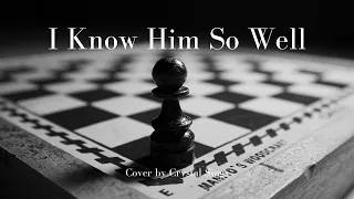 "I Know Him So Well" - Cover by Crystal Sings