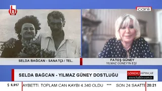 Fatoş GüneY- Yilmaz Güneyi  Anlatiyor Ve Selda Bagcan telefonla  katiliyor haziran2020