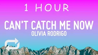 Olivia Rodrigo - Can’t Catch Me Now (Lyrics) | 1 Hour