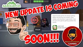 Sneaky Sasquatch: New Update is coming SOON!!!