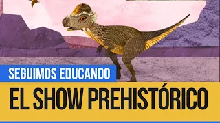 El show prehistórico: Herrasaurus - Seguimos Educando