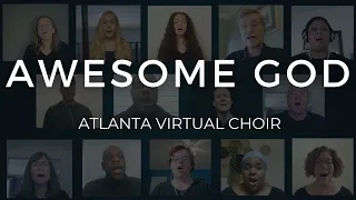 NR Music - Awesome God (Atlanta Virtual Choir)