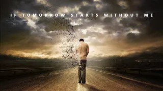 "If Tomorrow Starts Without Me" attributed to David Romano