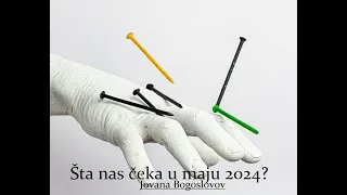 Šta nas čeka u maju 2024?