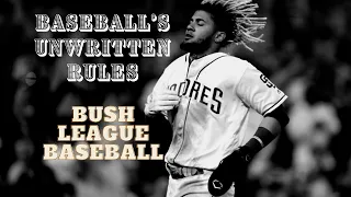 Baseball's Unwritten Rules Tonight on Bush League Baseball
