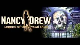 Nancy Drew - "Legend of the Crystal Skull" (Music: "Jangle")
