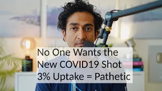 NO ONE wants the COVID19 Booster | CDC reports 3% Uptake | CDC and FDA have failed America
