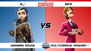 MultiVersus Mayhem 1 Winners Round G_- (Arya) vs Sice (Shaggy) MultiVersus Tournament