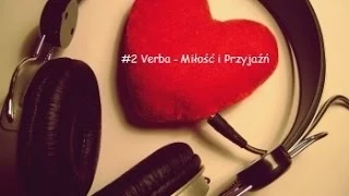 #2 Verba - Miłosć i Przyjaźń Cała Płyta + Download