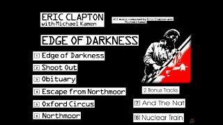 Eric Clapton & Michael Kamen - Edge Of Darkness