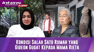 LIVE! Detik-Detik Gideon Tengker Kunjungi Rumah Tempat Yang Digugat Ke Mama Rieta