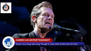 Randy Travis Sings New Song Through AI, Years After Stroke Took His Voice
