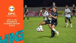 HIGHLIGHTS | Final - Fiji v New Zealand | OFC U-16 Women's Championship 2023