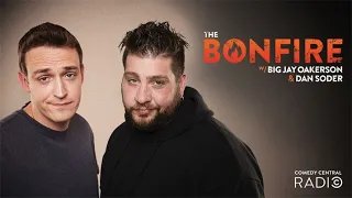 The Bonfire with Big Jay Oakerson and Dan Soder 6/25/2021