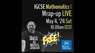 IGCSE Maths 1 Wrap-up Live