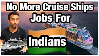 No More Cruise Ship Job For Indians