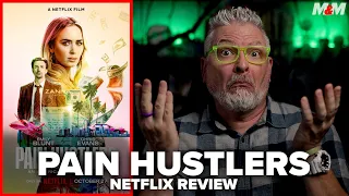Pain Hustlers (2023) Netflix Movie Review