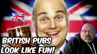 American Reacts to The Great British Pub Culture, Explained..