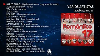 Vários artistas - Romântico Vol. 17 (Full album)