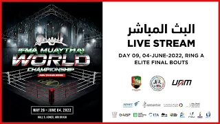 IFMA Muaythai World Championship 2022 Abu Dhabi Senior Elite Finals- Ring A Live Stream