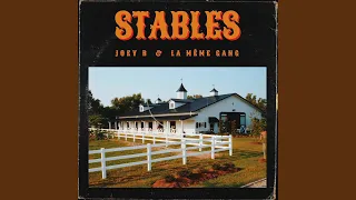 Stables (feat. La Même Gang)