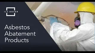 Asbestos Abatement Products