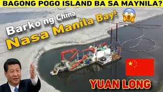 HALA ! BARKO NG TSINA KUMILOS NA ! BAGONG POGO ISLAND BA ITO? MANILA BAY RECLAMATION