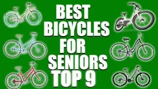 9 Best Bicycles For Seniors 2023 that You Must SEE before you Buy