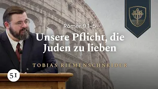 Unsere Pflicht, die Juden zu lieben | Tobias Riemenschneider