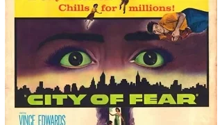 City of Fear 1959  Crime Vince Edwards   , Film Noir