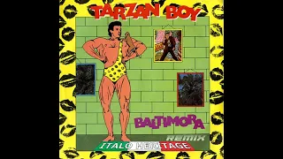Baltimora - Tarzan Boy ( Italo Heritage Remix )