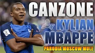 CANZONE KYLIAN MBAPPE ⚽ [ Parodia Moscow Mule - Benji & Fede ]